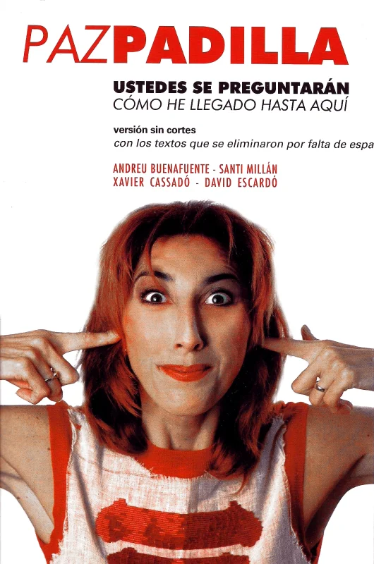 Ustedes se preguntarán cómo he llegado hasta aquí