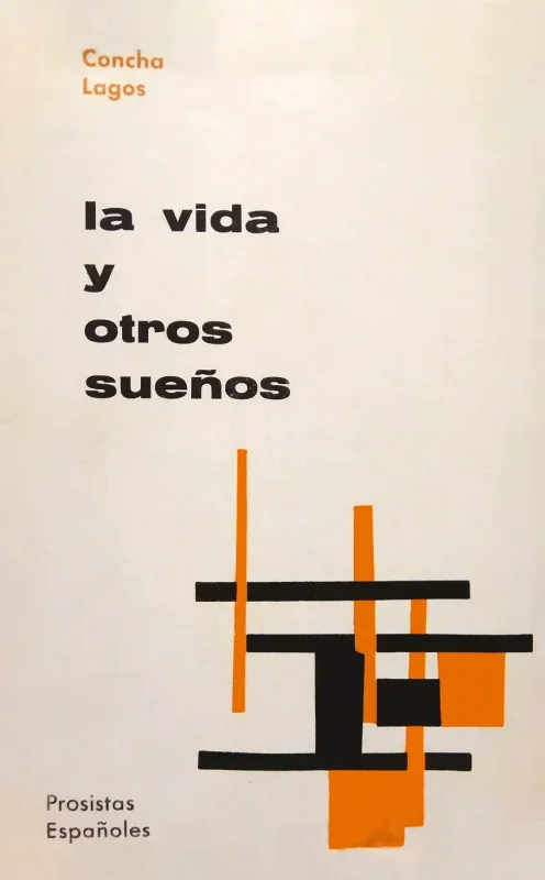 La vida y otros sueños