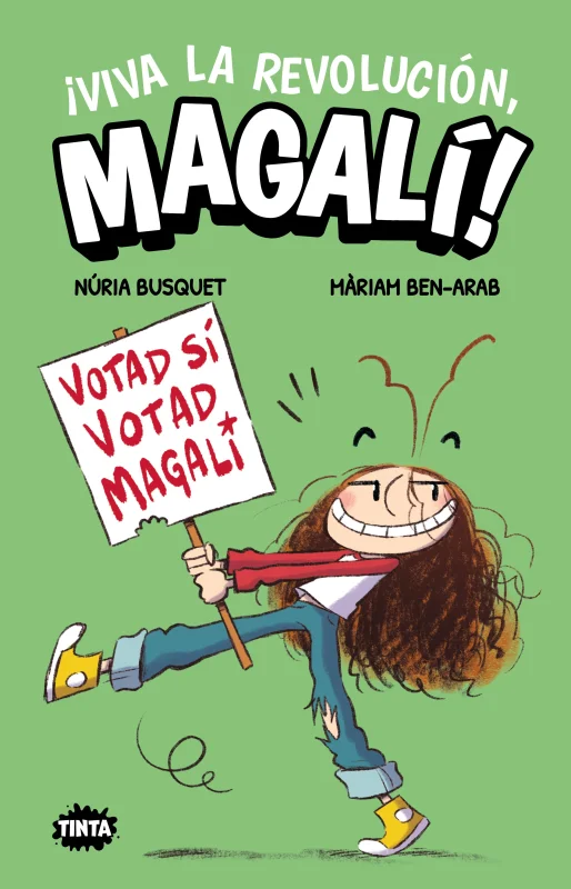 ¡Viva la revolución, Magalí!