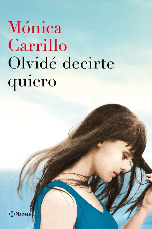 Portada de Olvidé decirte quiero
