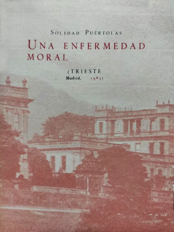 Una enfermedad moral