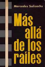 Más allá de los raíles