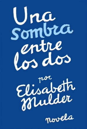 Una sombra entre los dos