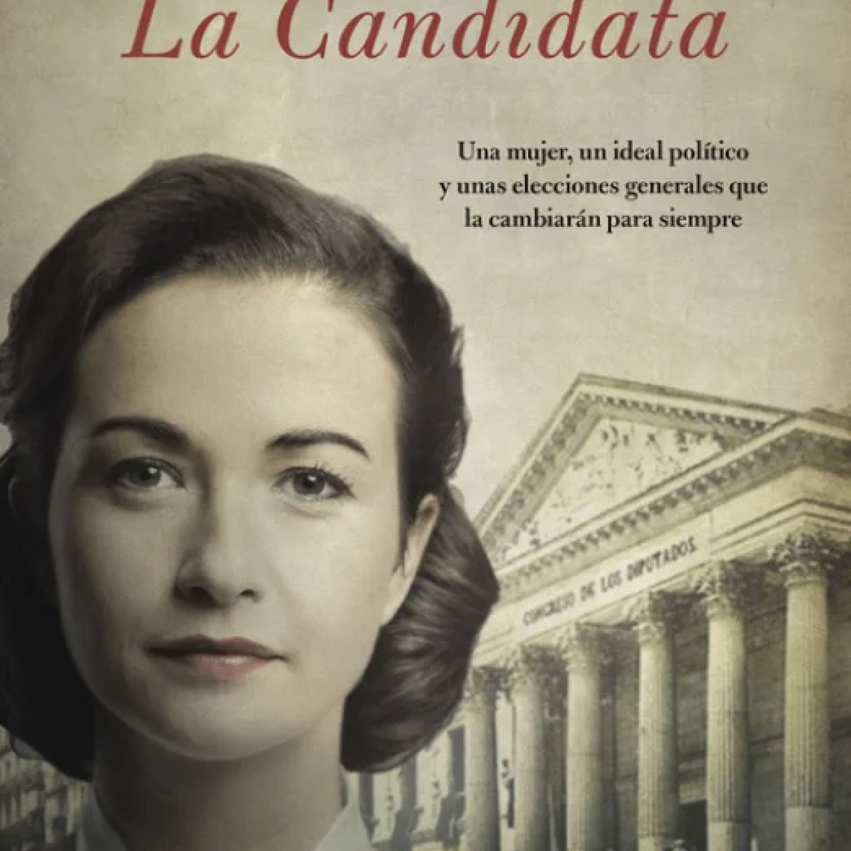 La candidata - libro | escritoras.com