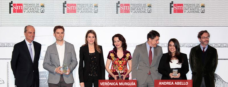 Verónica Murguía y Andrea Abello Premios SM de Literatura Infantil y Juvenil