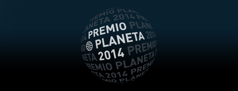 LXIII Premio Planeta 2014