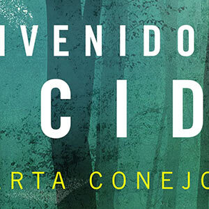 Reseña de Bienvenidos a Lúcido, de Marta Conejo