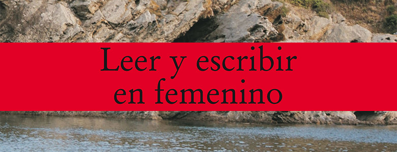 Reseña de Leer y escribir en femenino